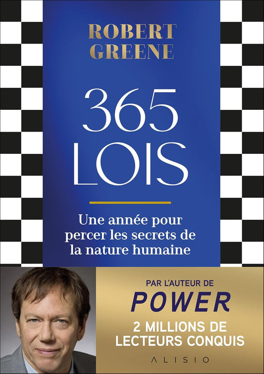 365 lois: Une année pour percer les secrets de la nature humaine